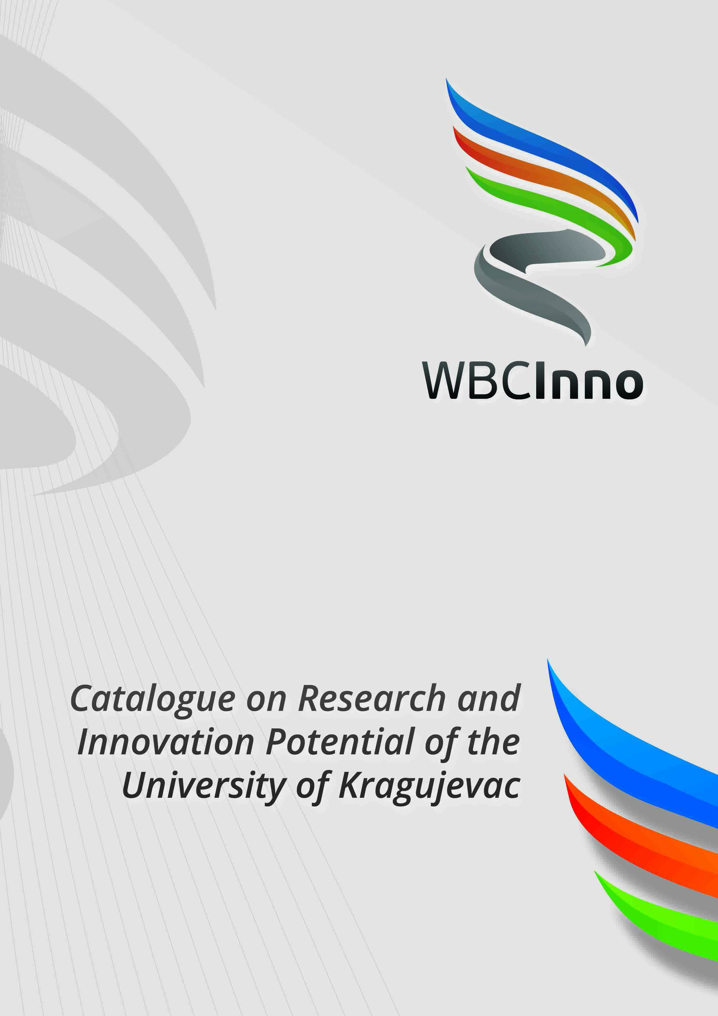 Catalogue on Research and Innovation potential of the University of Kragujevac - updated version